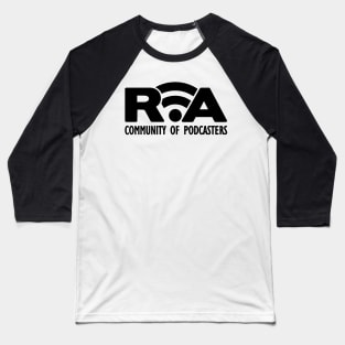 RVA Community of Podcasters (Black Letters) Baseball T-Shirt